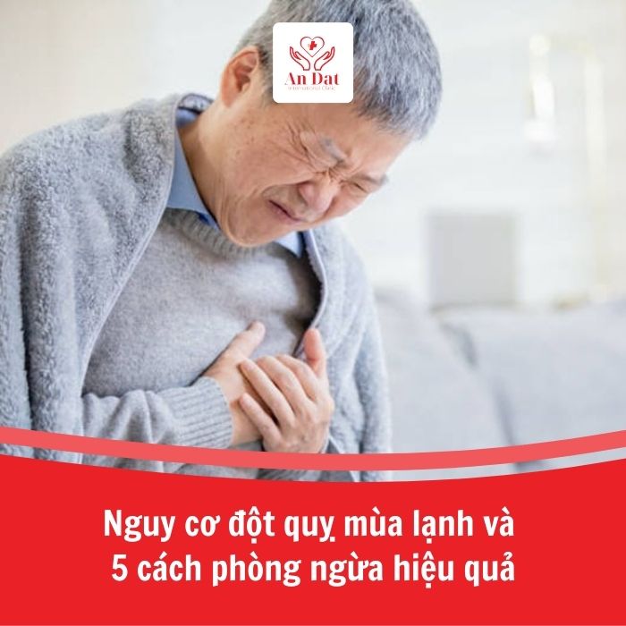 Nguy cơ đột quỵ mùa lạnh và 5 cách phòng ngừa hiệu quả